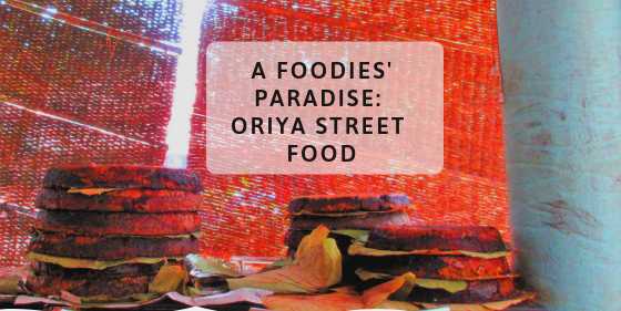 7 Best Street Foods In Bhubaneswar, Orissa - Lonely Canopy Art & Travel