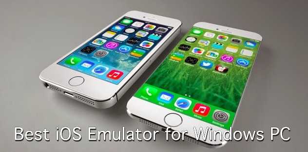 7 Best IOS Emulator For Windows To Run IOS Apps [2017]