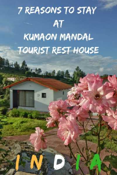 7 Reasons To Stay At Kumaon Mandal Tourist Rest Houses In Uttarakhand India