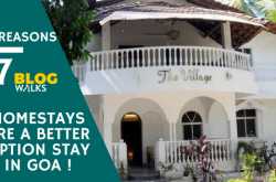 7 why’s - homestays are a better option to stay in goa | zeal to scrawl
