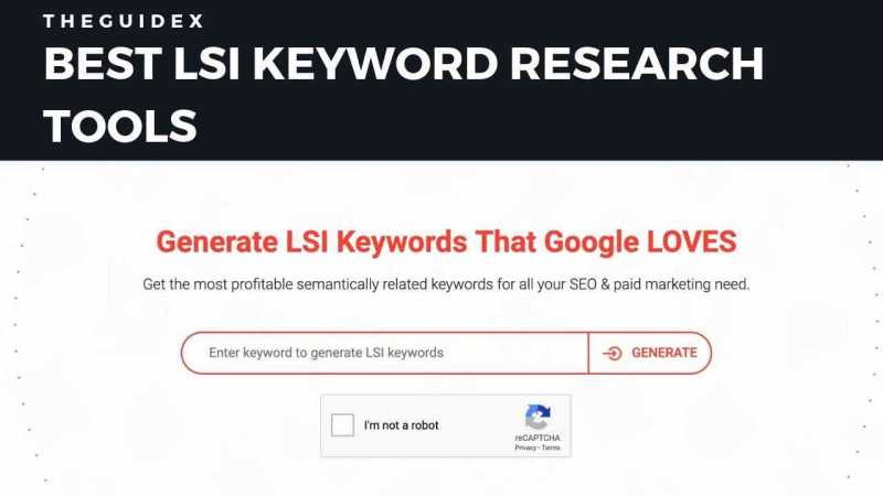 8 Best LSI Keyword Research Tools To Increase Your SERP Ranking