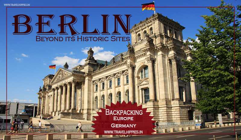8 Things To Do In Berlin Beyond Its Historic Sites - A Travel Guide