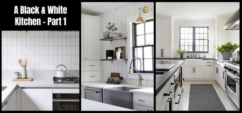 A Black And White Kitchen - Part 1 • One Brick At A Time