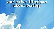 A Book Review - Perfect Software And Other Illusions About Testing