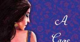 A Cage Of Desires -  Book Review