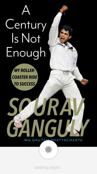 A Century Is Not Enough - Saurav Ganguly
