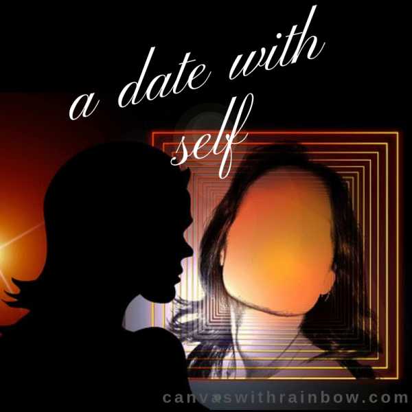 A Date…With Self