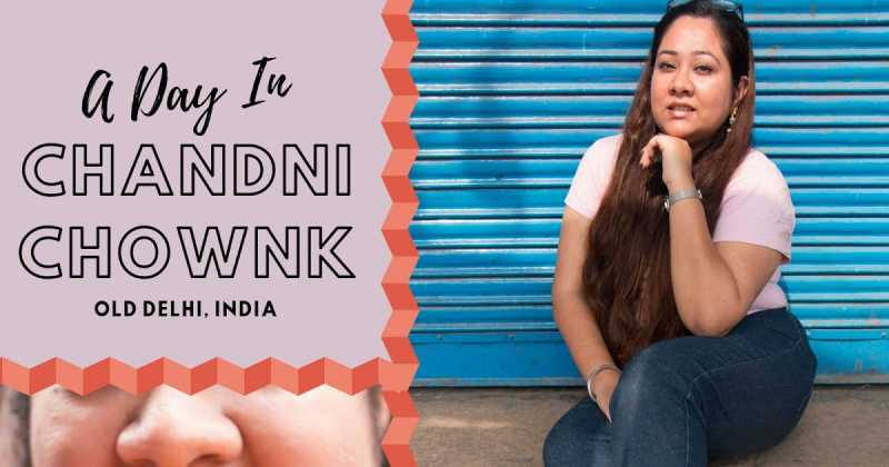 A Day In Chandni Chownk, Delhi, India | Places To Get Clicked | Famous Jalebi Wala