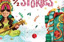 A Dozen And A Half Stories by Arthy Muthanna Singh and Mamta Nainy and Illustrated by Mistunee Chowdhury (Age: 9  years)