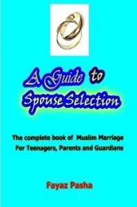 A Guide To Spouse Selection - Muslim Wedding Flight