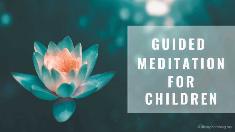 A Guided Meditation Video For Children