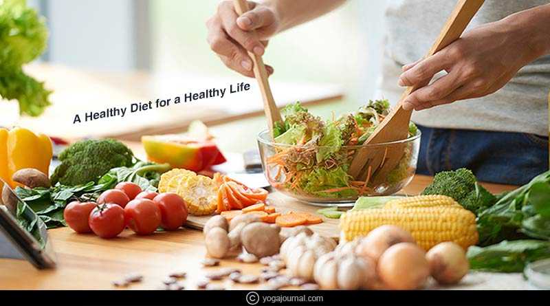 A Healthy Diet For A Healthy Life