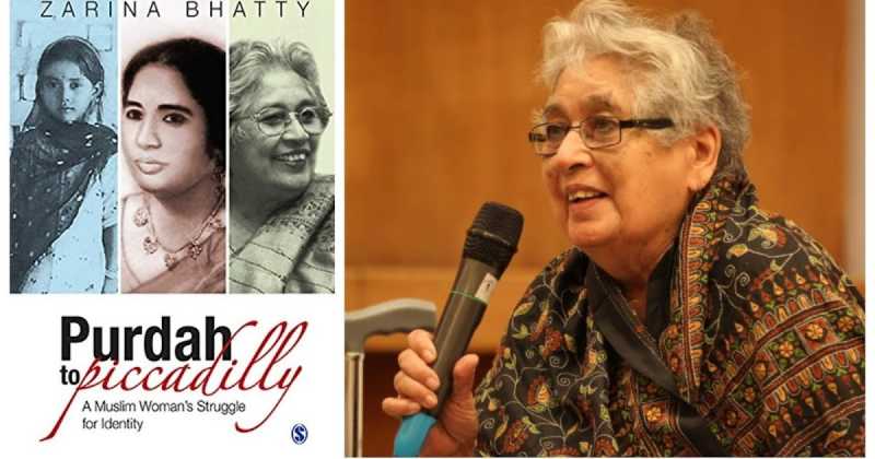 A Journey Of A Lifetime: Purdah To Piccadilly By Zarina Bhatty