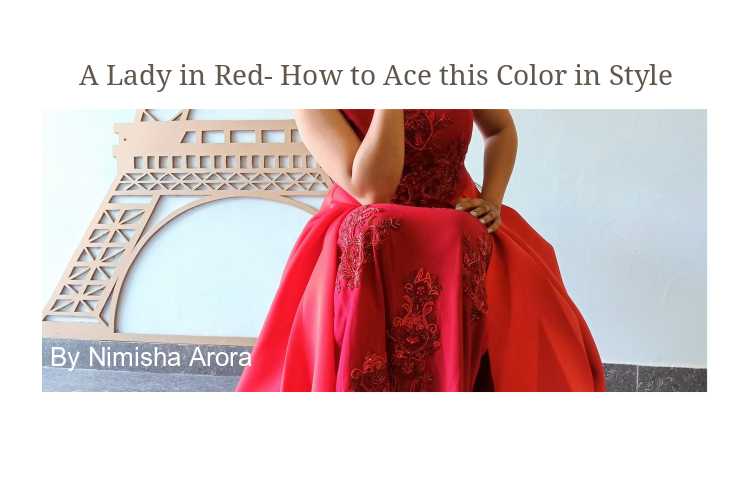 A Lady In Red- Here Is How To Ace This Color In Style - NimsStyleFile