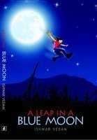 A Leap Of Faith, Once In A Blue Moon