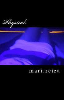 A Lot Of Pages...: #Bookblitz : Physical By Mari.Reiza