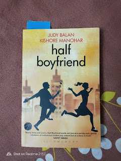 A Lot Of Pages...: QBR: Half Boyfriend By Judy Balan And Kishore Manohar