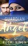 A Lot Of Pages...: Review: Guardian Angel By Ruchi Singh