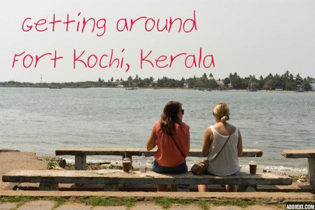 A Quick Guide For Awesome Things To Do In Fort Kochi - Kerala