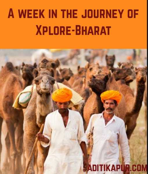 A Week In The Journey Of Xplore-Bharat