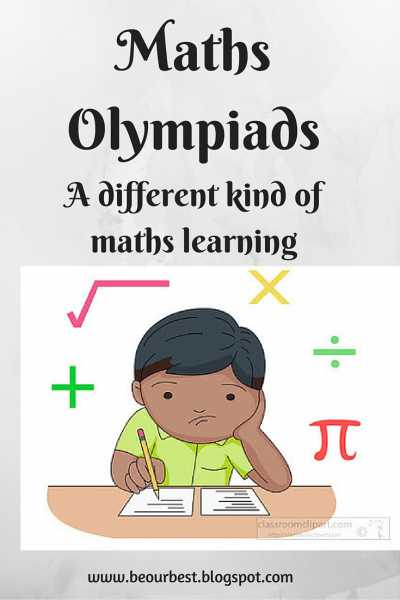 A Different Kind Of Maths Learning - Maths Olympiads