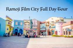 A full day trip at Ramoji Film City