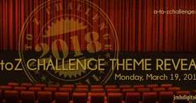 A To Z 2018 Theme Reveal 