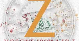 A To Z April Challenge 2019 Letter " Z "  " Zest"