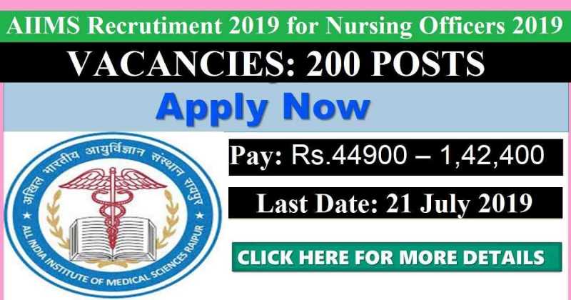 AIIMS Recruitment For Nursing Officers 2019 - Staff Nurses Vacancies For 200  Posts