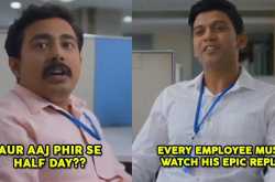 Aaj Phir Se Half Day - The Video that broke the internet
