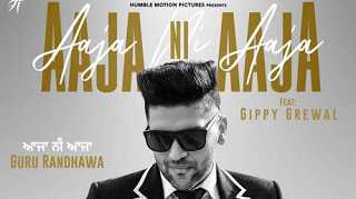 Aaja Ni Aaja Song Lyrics | Guru Randhawa | Punjabi Song Lyrics