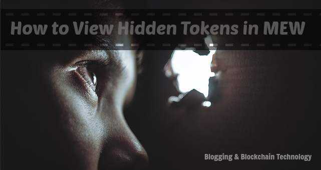 Add Hidden ERC20 Tokens To MyEtherWallet | Don