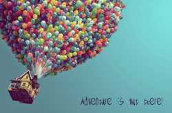 Adventure is out there, waiting for you!