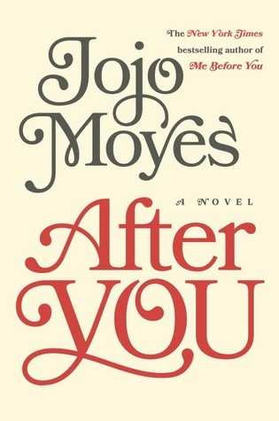 After You By Jojo Moyes