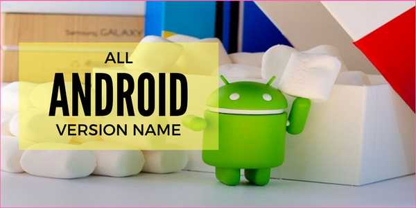 All Android Version List A To Z (7/8/9/10 Q) With Name And Photos *May 2019* - Kuch Jano