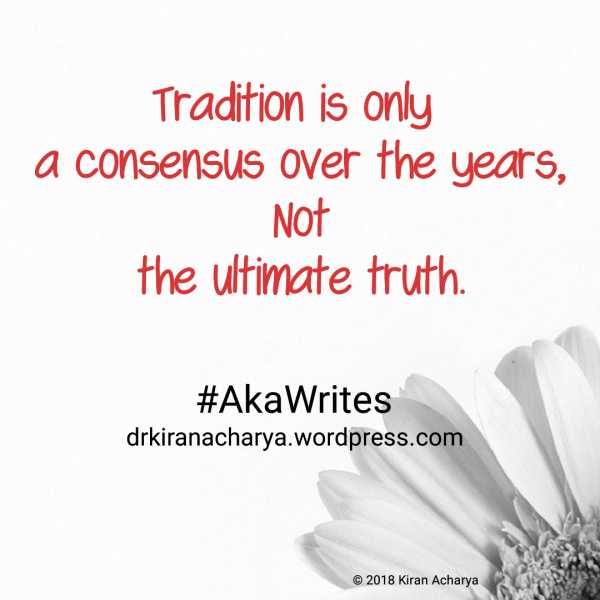 Always Respect Tradition