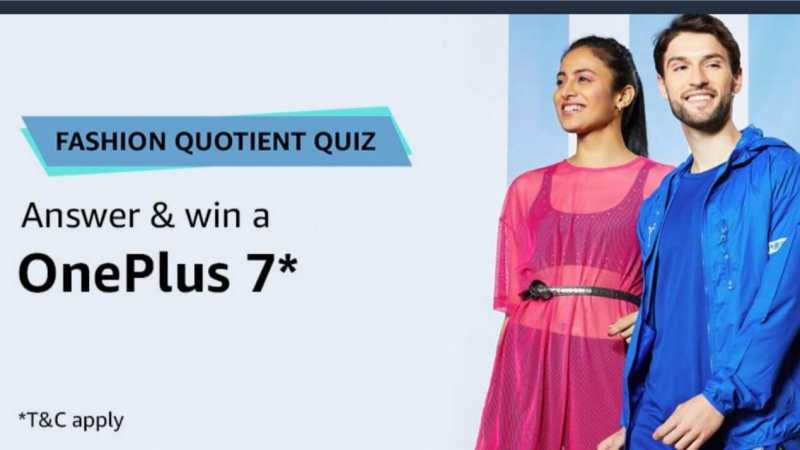 Amazon Fashion Quotient Quiz Answers - Win Oneplus 7 | TOPHUNT