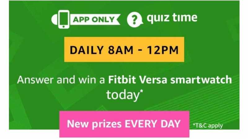 Amazon Quiz 11 June 2019 Answers - Win Fitbit Versa | TOPHUNT