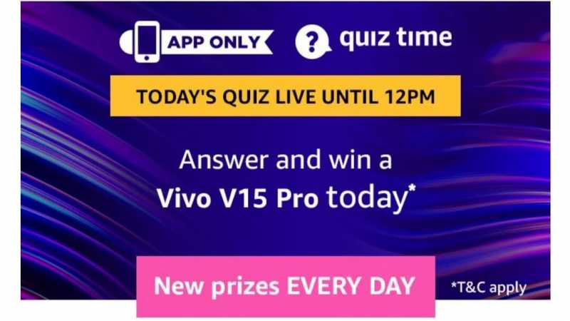 Amazon Quiz 9 June 2019 Answers - Vivo V15 Pro | TOPHUNT