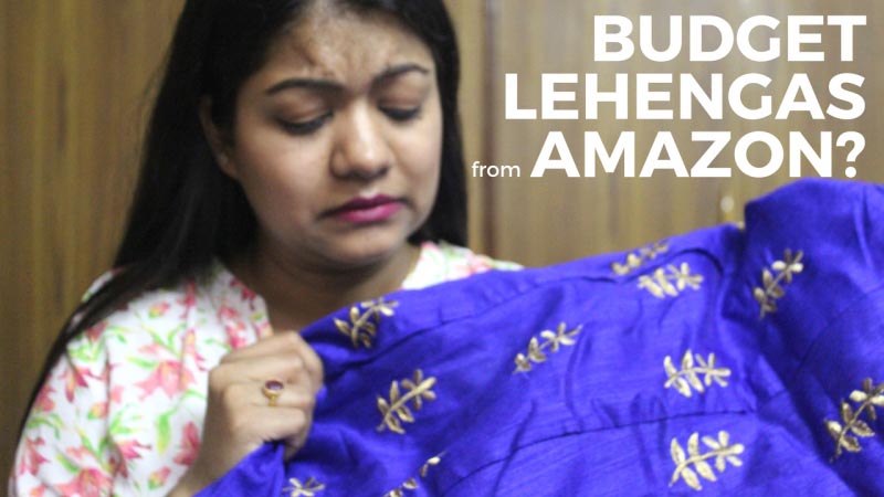 Amazon Budget Lehenga Haul & Review | The Indian Beauty Blog