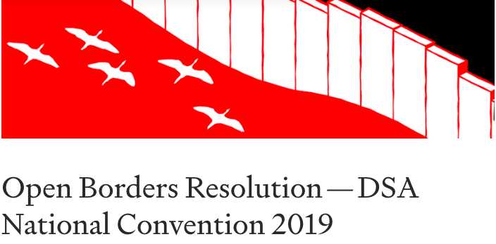 American Democratic Socialists Pass Resolution Favoring Open Borders