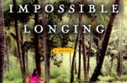 An Atlas of Impossible Longing by Anuradha Roy { Review }