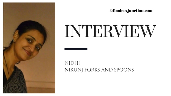 An Interview With Nidhi From Nikunj Forks And Spoons