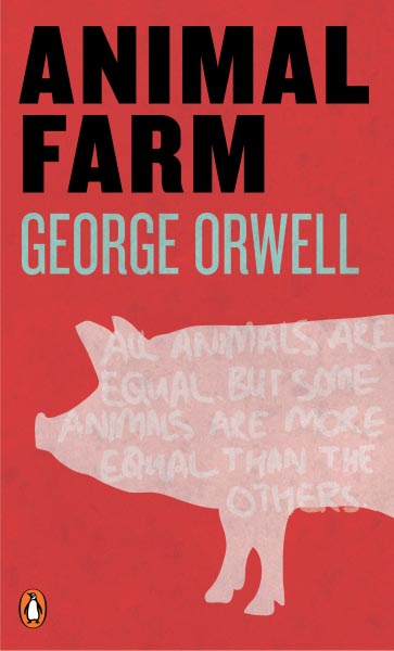 Animal Farm By George Orwell
