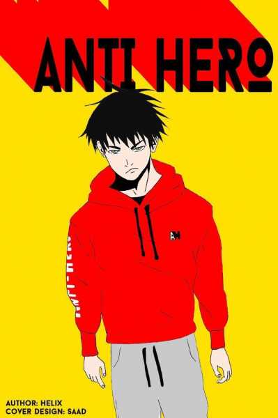 Anti - Hero First Look