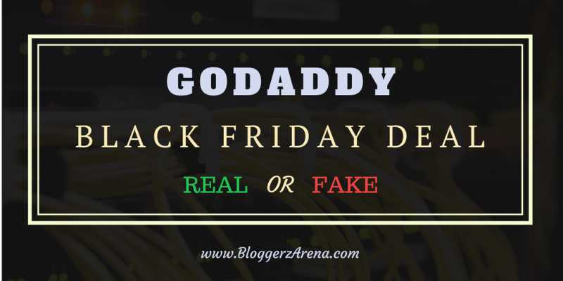 Are GoDaddy Black Friday $1 Hosting Deals Real Or Fake?