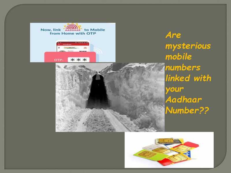 Are Mysterious Mobile Numbers Linked With Your Aadhaar Number??  