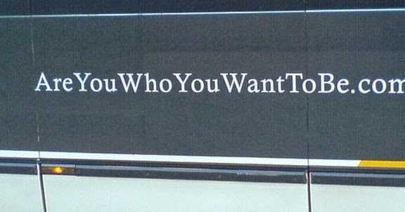 AreYouWhoYouWantToBe ???