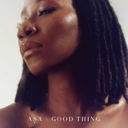 Asa - Good Thing - SoundNobs.com