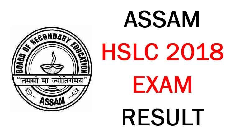 Assam HSLC 2018 Result Check Online | Check HSLC 2018 Rank List